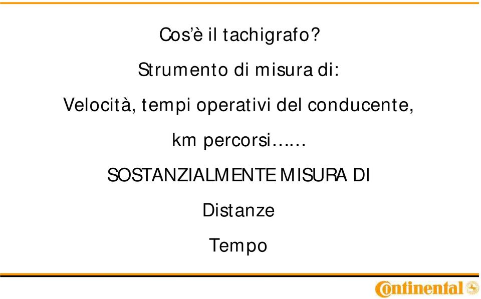 tempi operativi del conducente, km