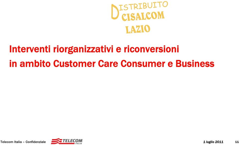 Consumer e Business Roma, 1 luglio