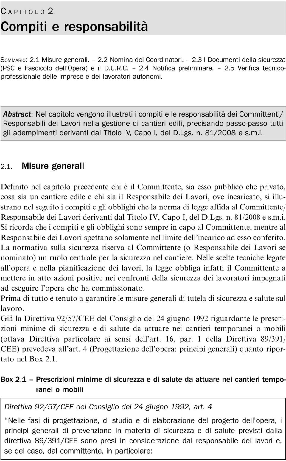 derivanti dal Titolo IV, Capo I, del D.Lgs. n. 81/