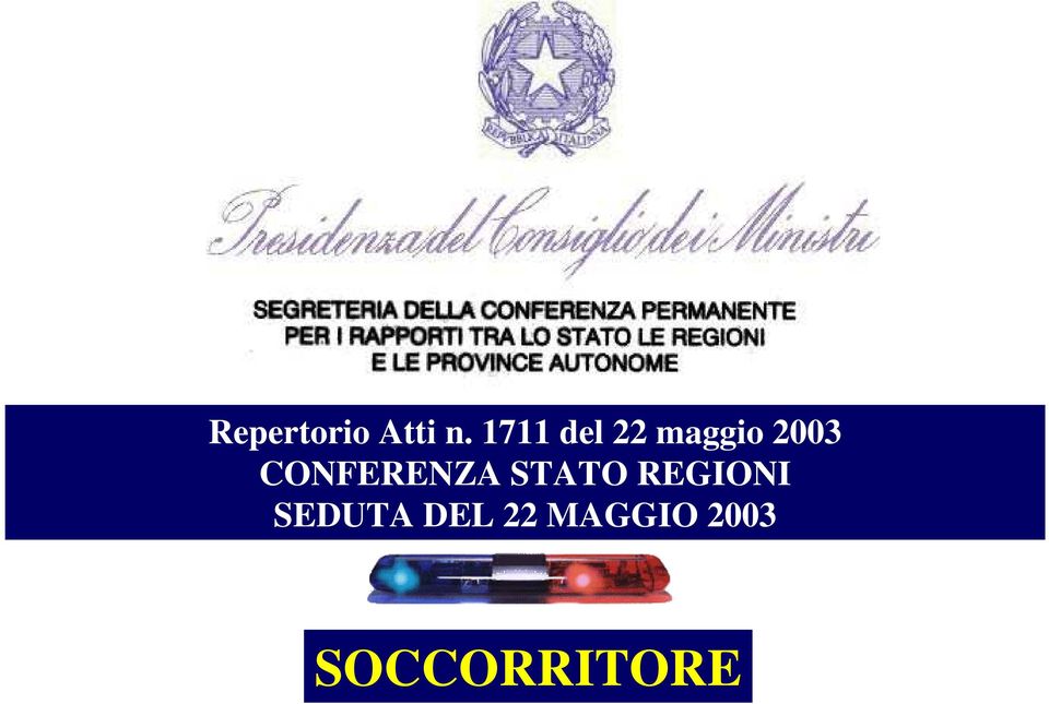 CONFERENZA STATO REGIONI