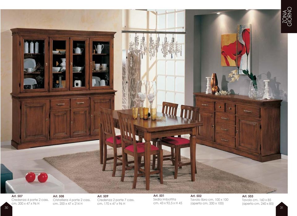 509 Credenza 2 porte 7 cass. cm. 170 x 47 x 96 H Art. 501 Sedia imbottita cm.