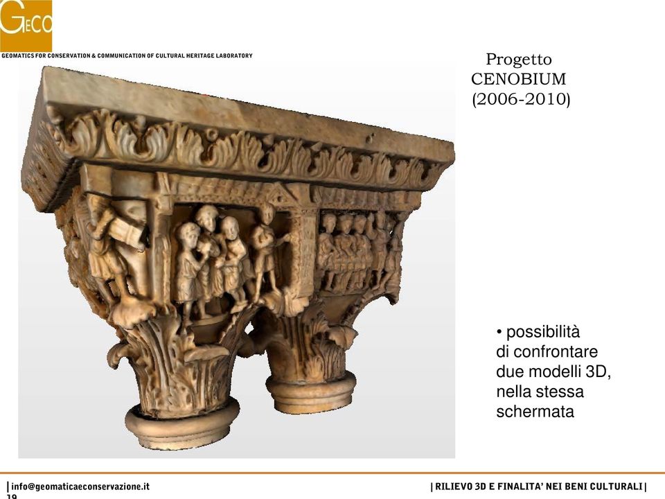 possibilità di confrontare due modelli 3D, nella stessa