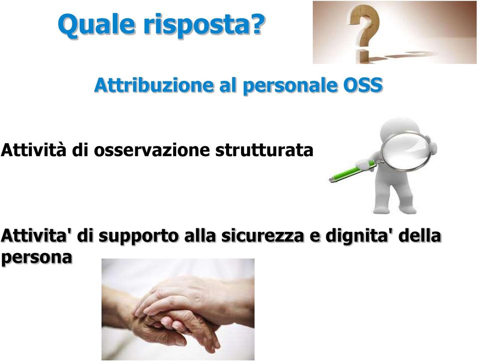 Attività di osservazione