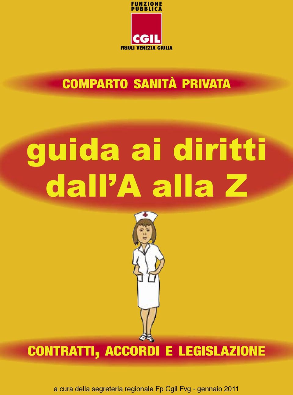 alla Z CONTRATTI, ACCORDI E LEGISLAZIONE a cura