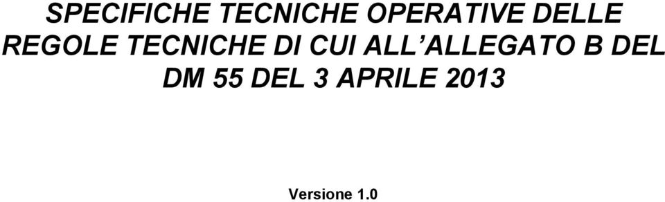 TECNICHE DI CUI ALL ALLEGATO