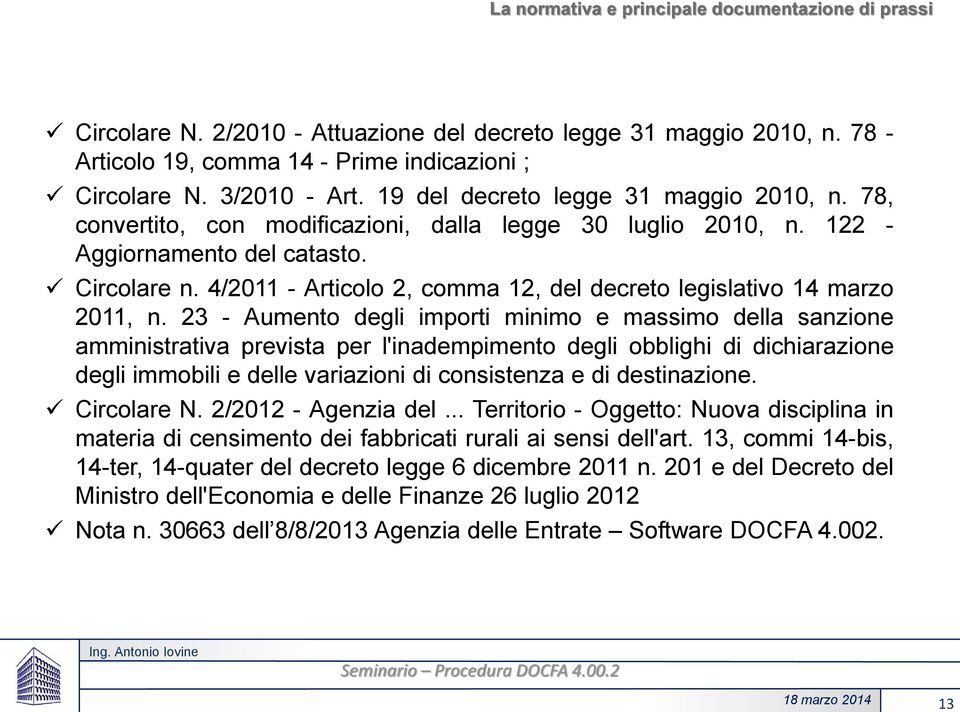 4/2011 - Articolo 2, comma 12, del decreto legislativo 14 marzo 2011, n.