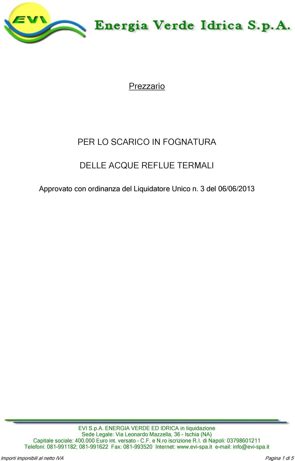 ordinanza del Liquidatore Unico n.