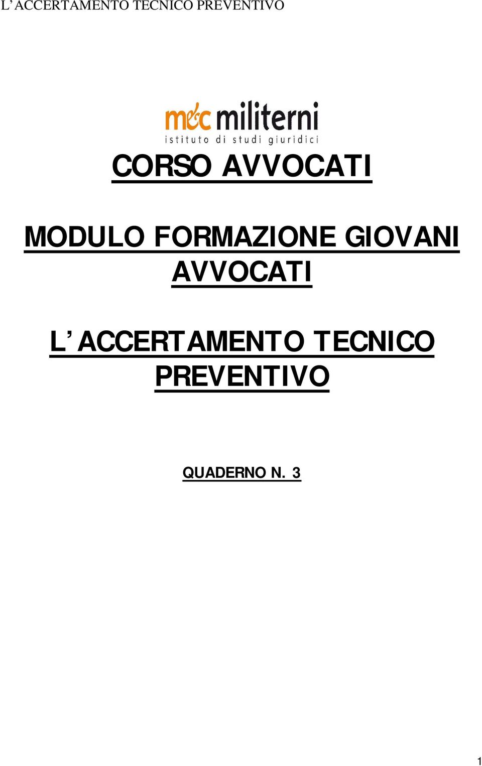 AVVOCATI L ACCERTAMENTO