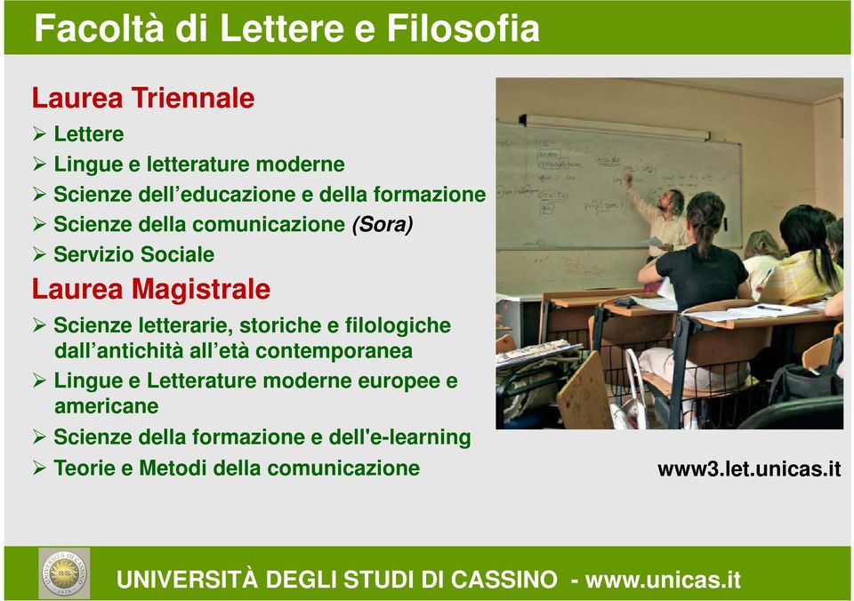 Scienze letterarie, storiche e filologiche dall antichità all età contemporanea Lingue e Letterature