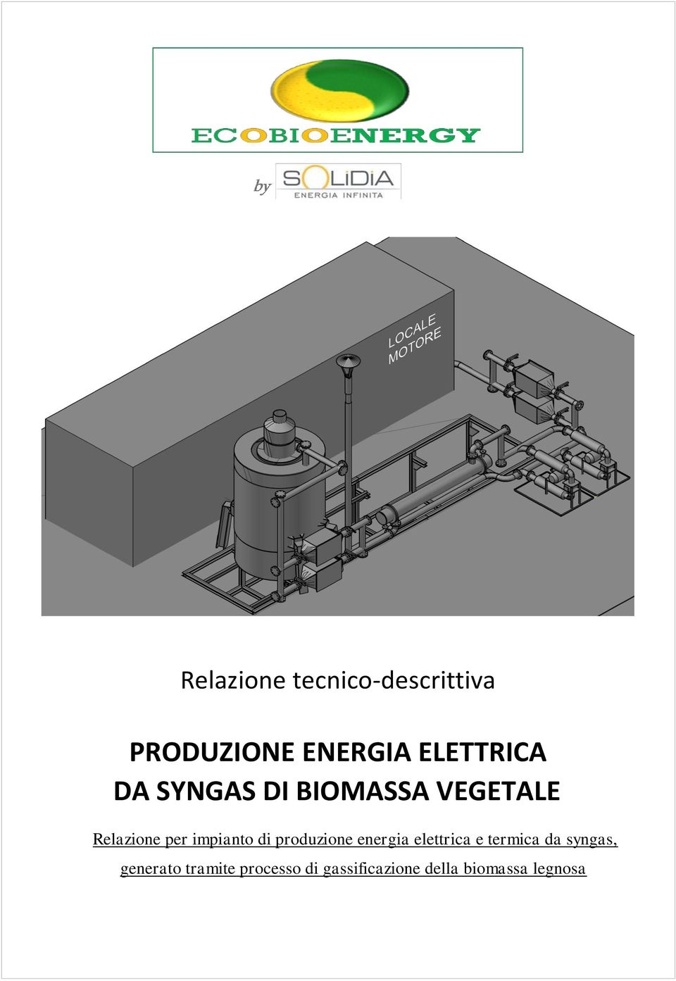 impianto di produzione energia elettrica e termica da