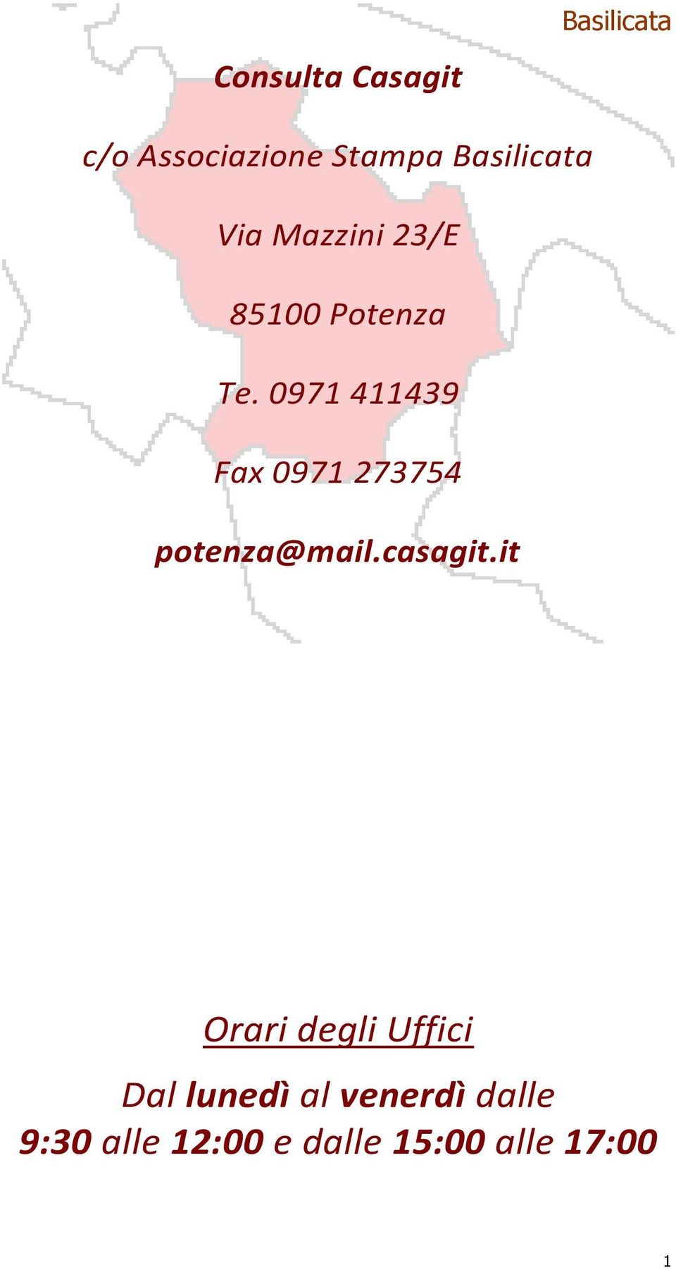 0971 411439 Fax 0971 273754 potenza@mail.casagit.