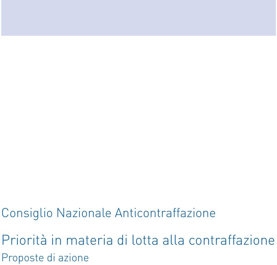 Priorità in materia di