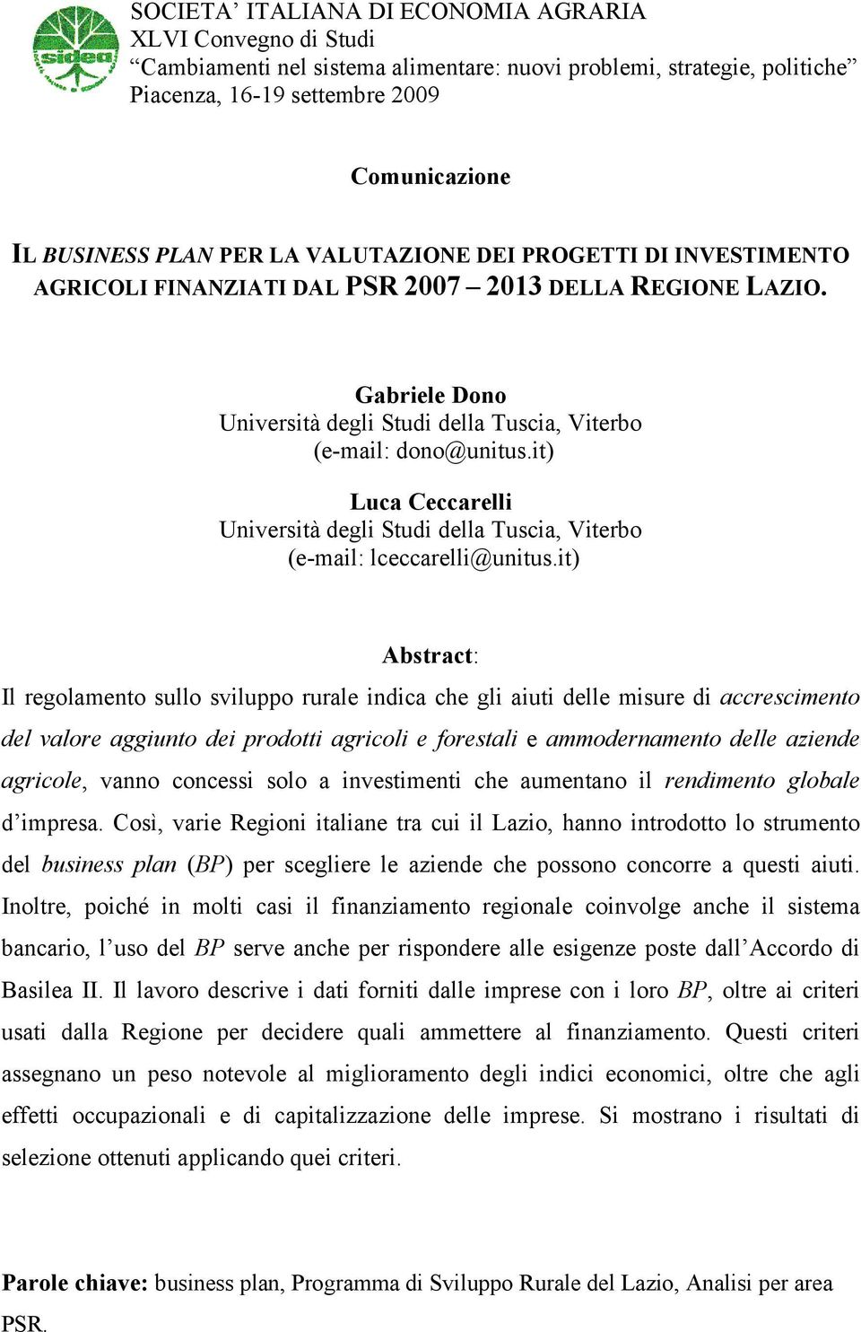 it) Luca Ceccarelli Università degli Studi della Tuscia, Viterbo (e-mail: lceccarelli@unitus.