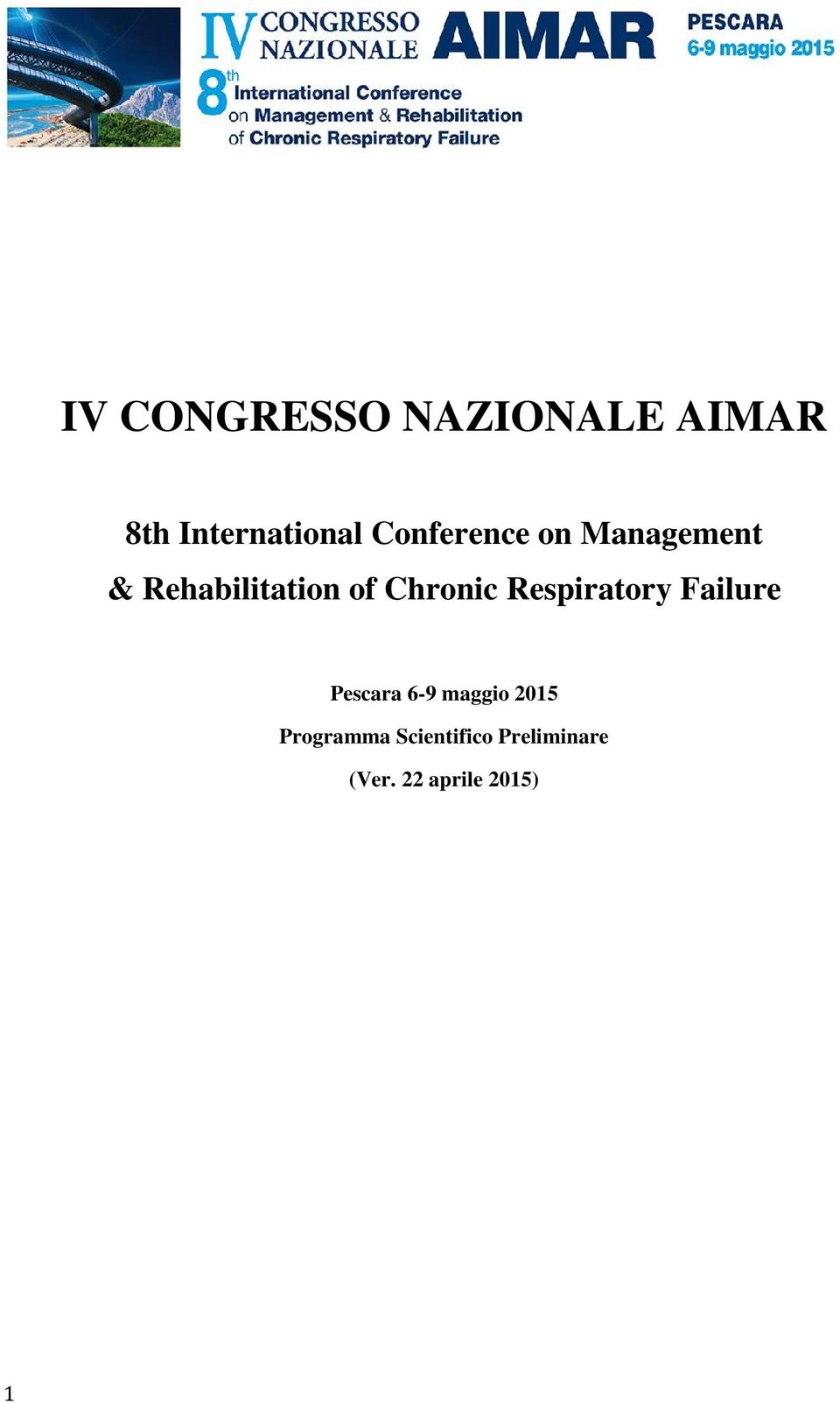 Chronic Respiratory Failure Pescara 6-9 maggio
