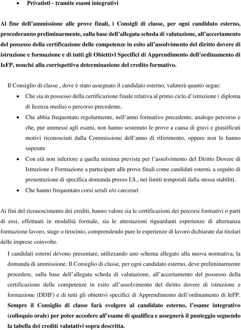 Apprendimento dell ordinamento di IeFP, nonché alla corrispettiva determinazione del credito formativo.