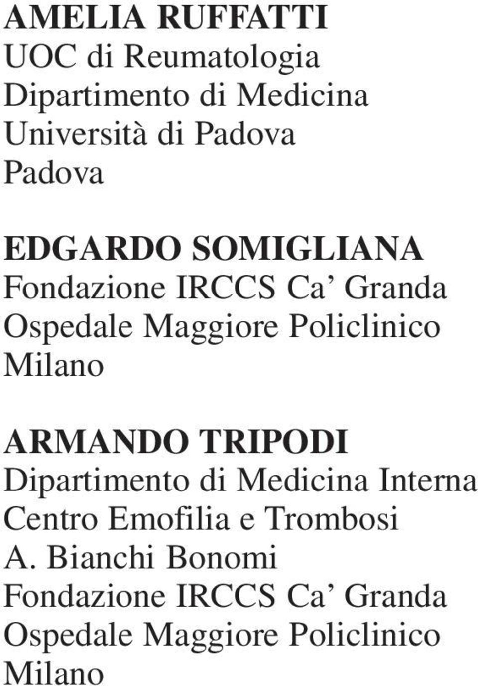 SOMIGLIANA ARMANDO TRIPODI Dipartimento di