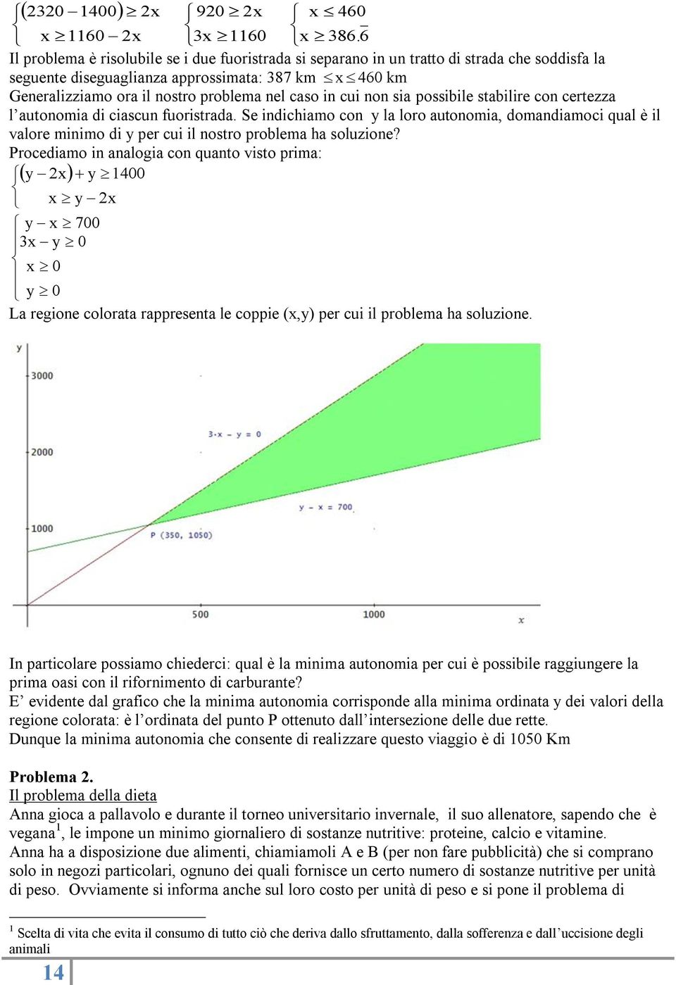 in cui non sia possibile stabilire con certezza l autonomia di ciascun fuoristrada.