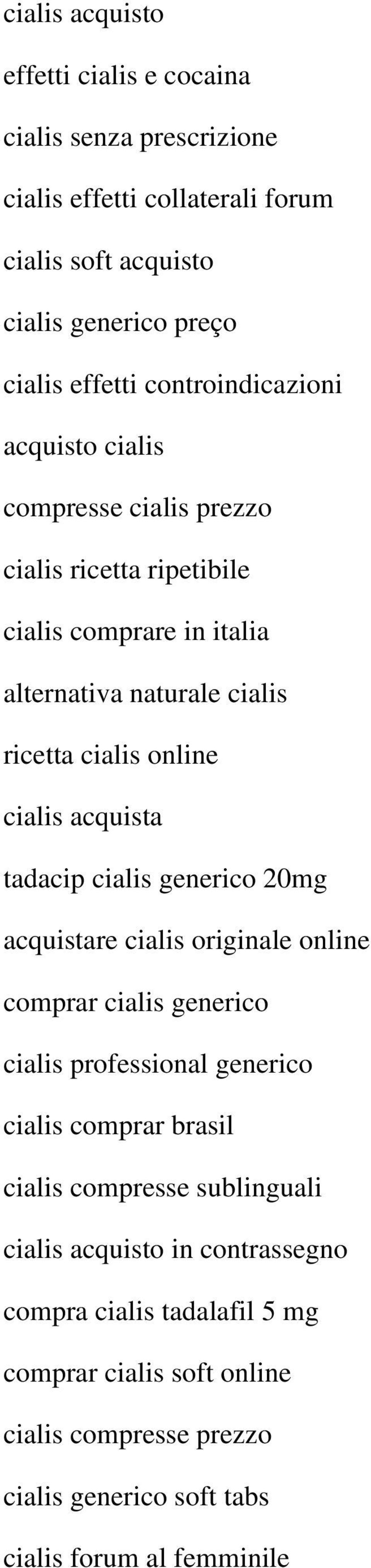 acquista tadacip cialis generico 20mg acquistare cialis originale online comprar cialis generico cialis professional generico cialis comprar brasil cialis compresse