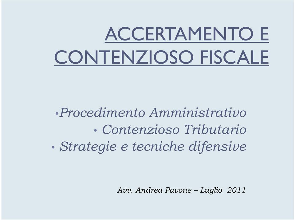 Contenzioso Tributario Strategie e