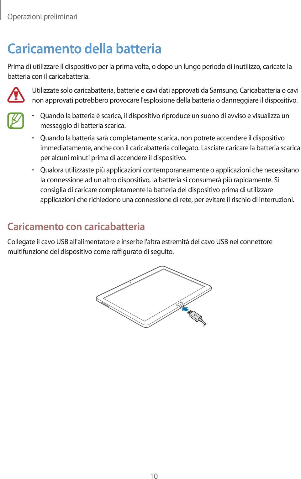 Quando la batteria è scarica, il dispositivo riproduce un suono di avviso e visualizza un messaggio di batteria scarica.