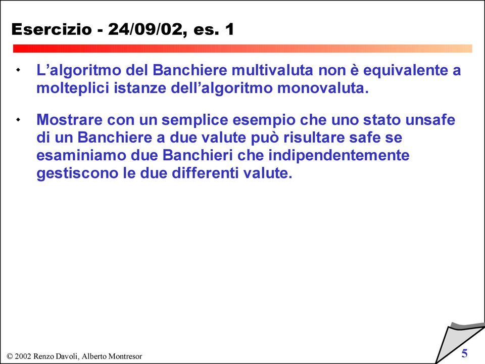 dell algoritmo monovaluta.