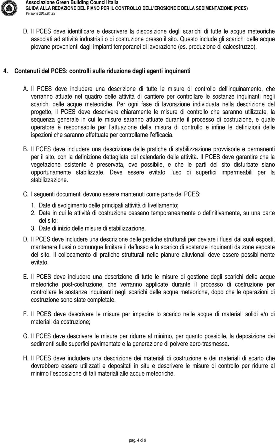 Contenuti del PCES: controlli sulla riduzione degli agenti inquinanti A.