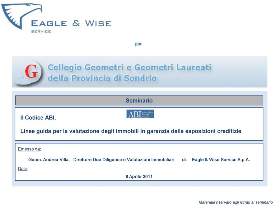 Andrea Villa, Direttore Due Diligence e Valutazioni Immobiliari di Eagle