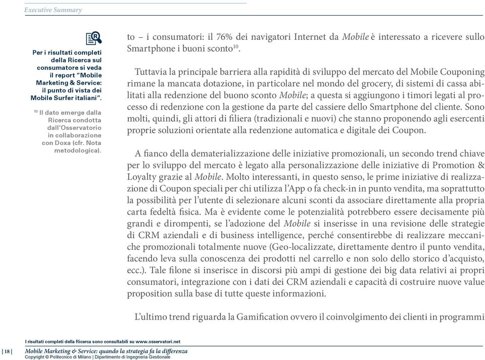 to i consumatori: il 76% dei navigatori Internet da Mobile è interessato a ricevere sullo Smartphone i buoni sconto 10.