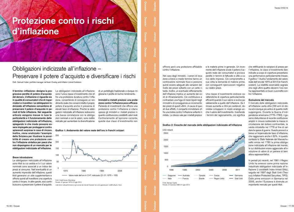 L inflazione ci riguarda sia in qualità di consumatori che di risparmiatori e investitori.