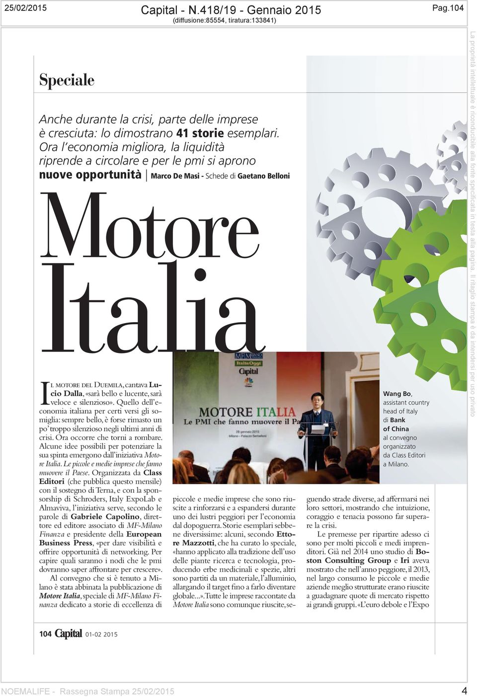 «sarà bello e lucente, sarà veloce e silenzioso». Quello dell economia italiana per certi versi gli somiglia: sempre bello, è forse rimasto un po troppo silenzioso negli ultimi anni di crisi.