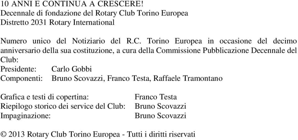 ub Torino Europea Distretto 2031 Rotary International Numero unico del Notiziario del R.C.