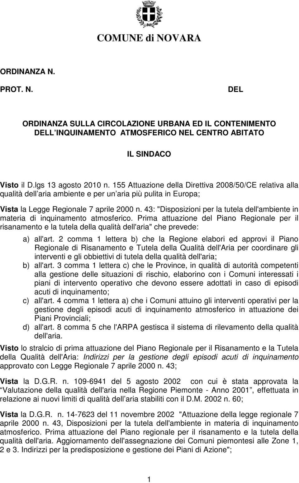 43: "Disposizioni per la tutela dell'ambiente in materia di inquinamento atmosferico.