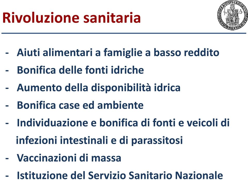 ambiente - Individuazione e bonifica di fonti e veicoli di infezioni intestinali