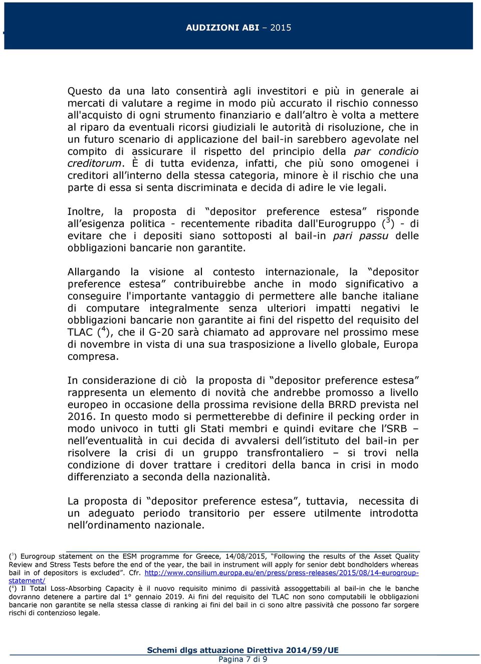 del principio della par condicio creditorum.