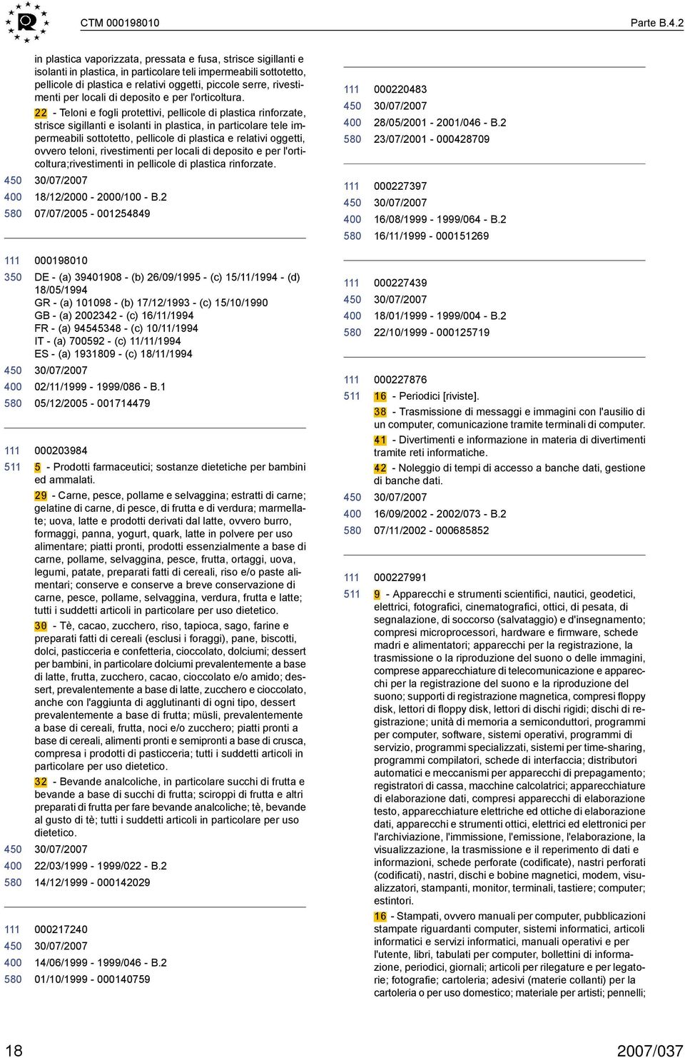 rivestimenti per locali di deposito e per l'orticoltura.