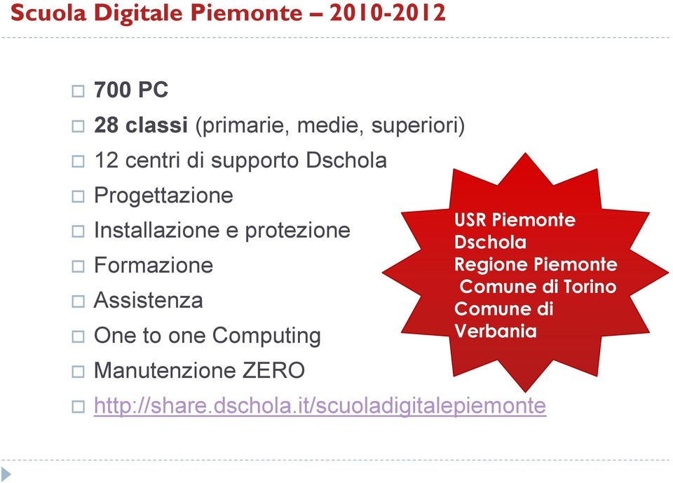 Assistenza One to one Computing Manutenzione ZERO USR Piemonte Dschola Regione