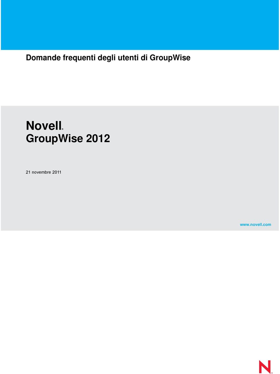 Novell GroupWise 2012 21