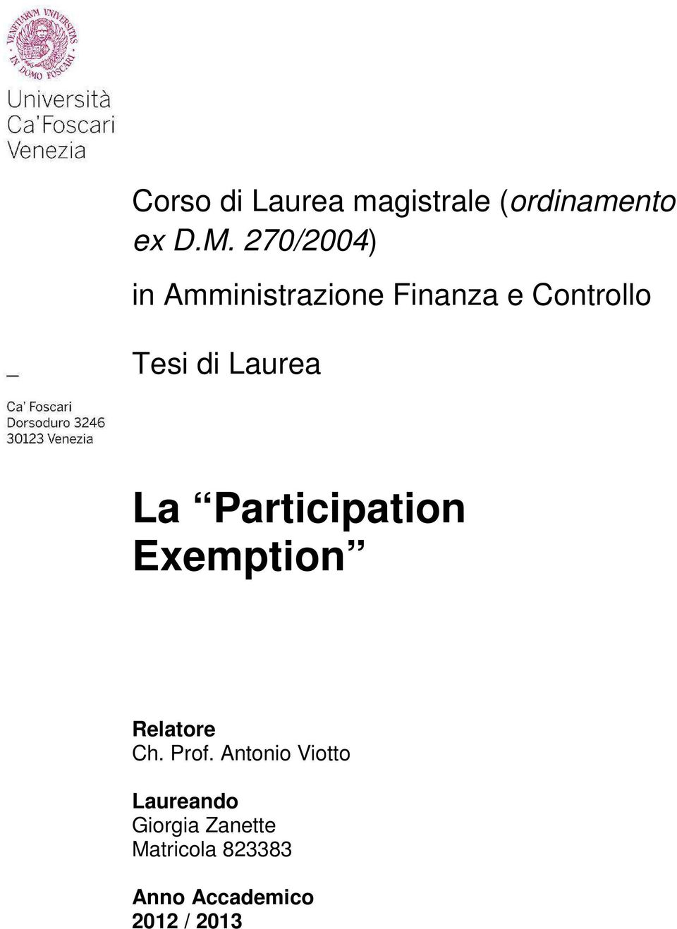Laurea La Participation Exemption Relatore Ch. Prof.