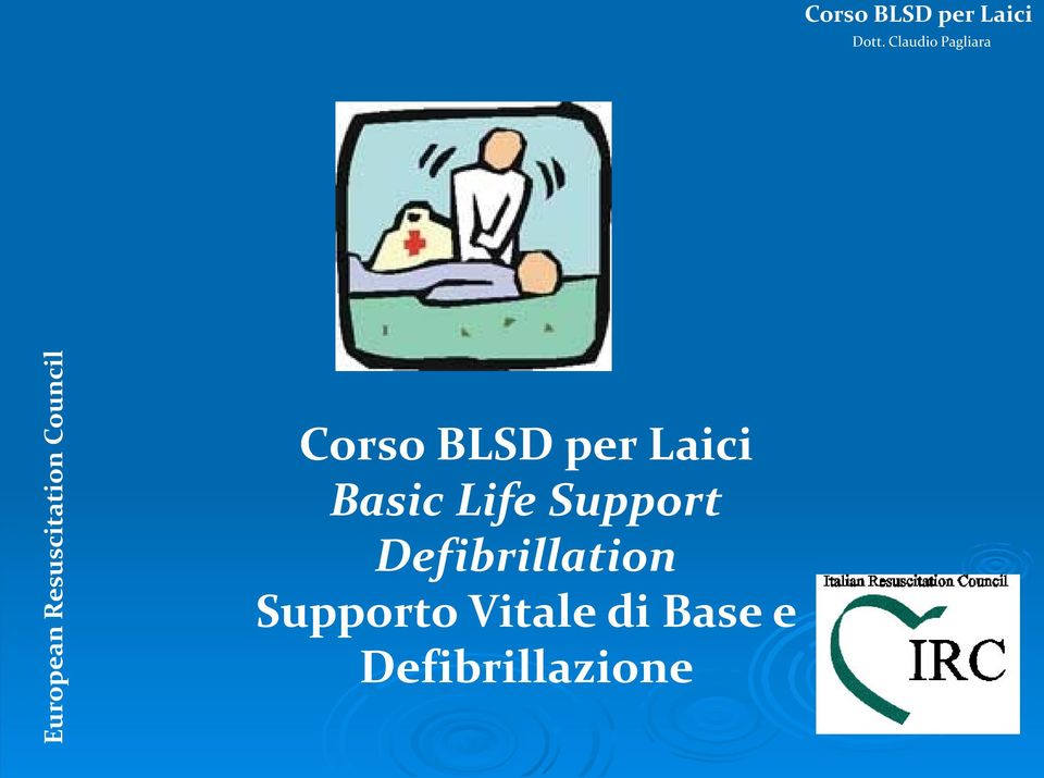 Council Corso BLSD per Laici Basic Life