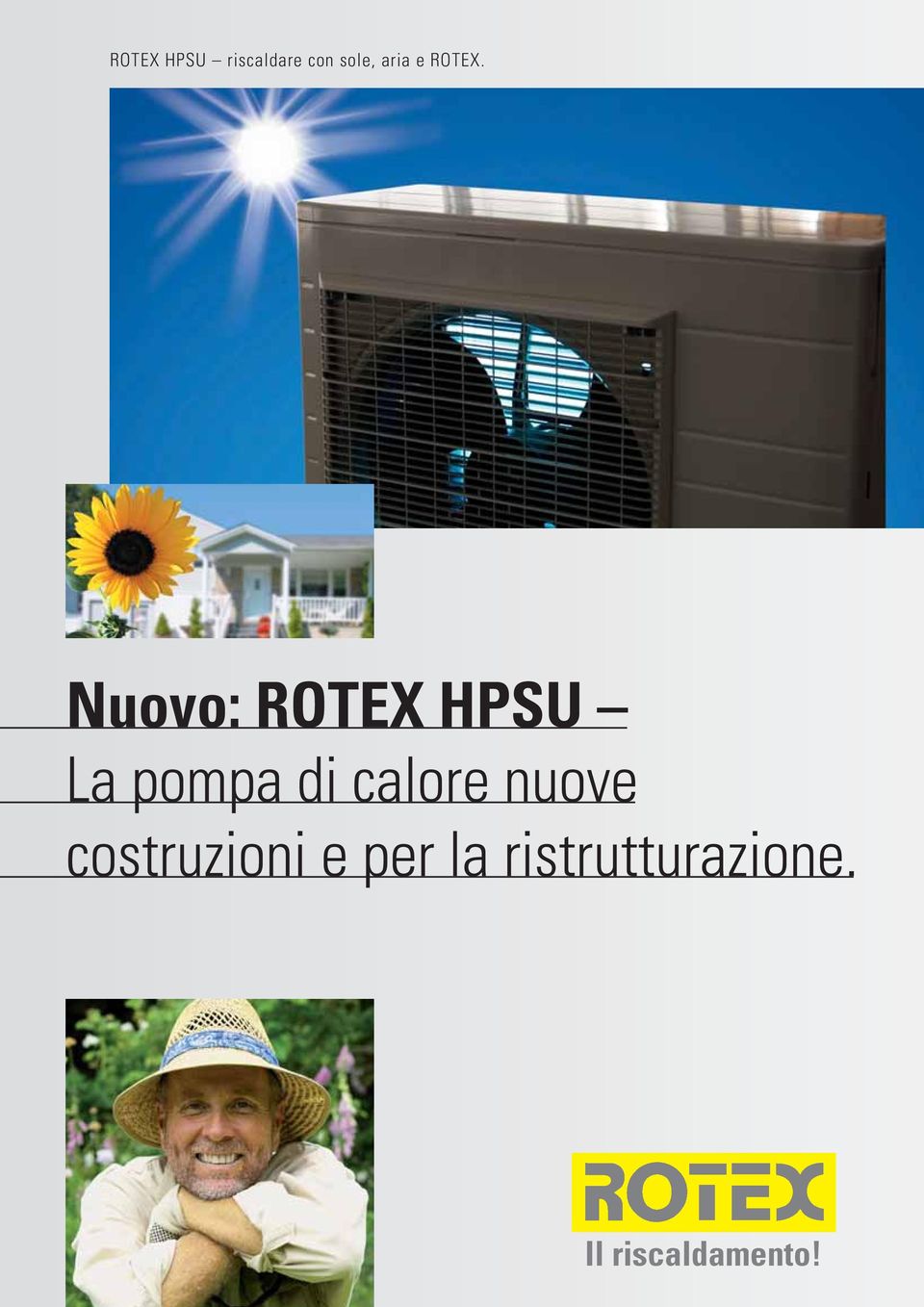 Nuovo: ROTEX HPSU La pompa di calore