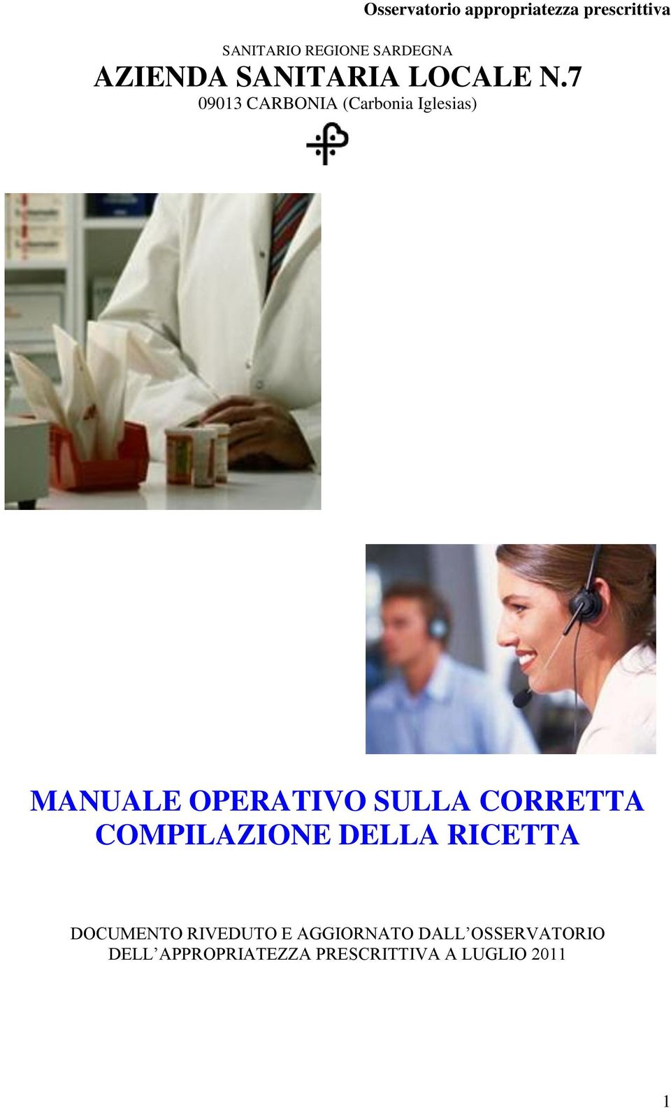 CORRETTA COMPILAZIONE DELLA RICETTA DOCUMENTO RIVEDUTO E