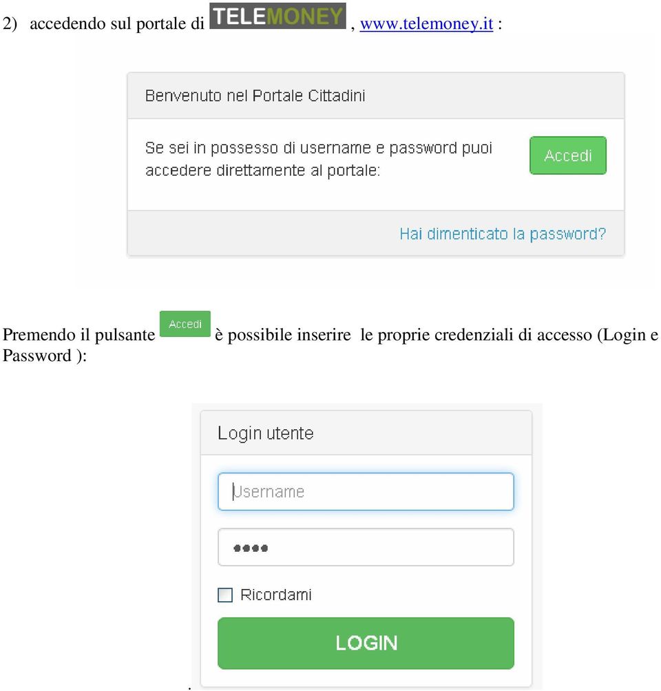 it : Premendo il pulsante Password