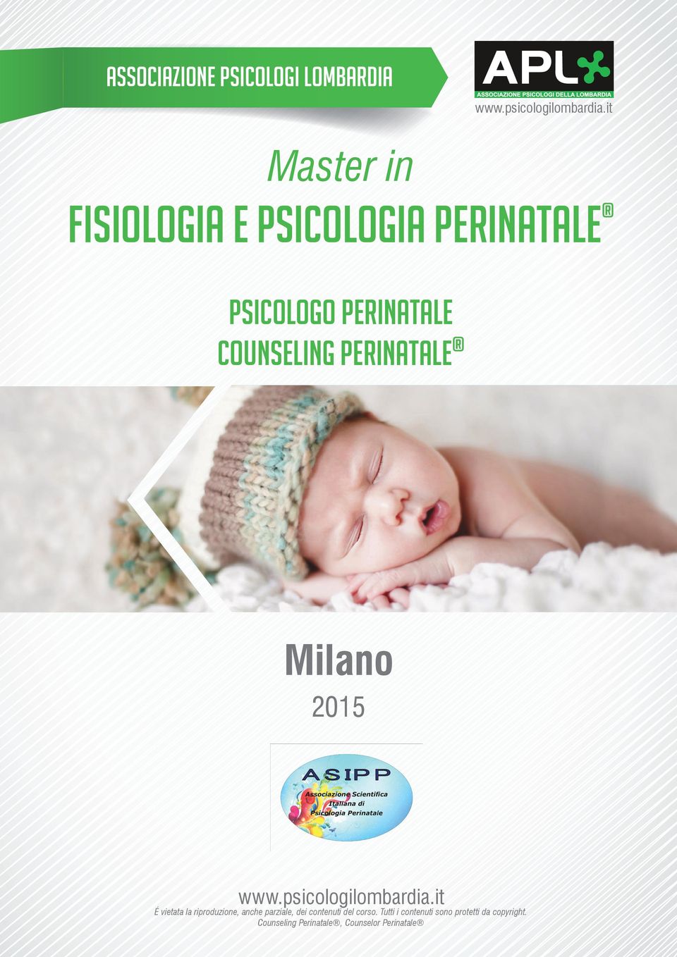 perinatale Milano 2015 É vietata la riproduzione, anche