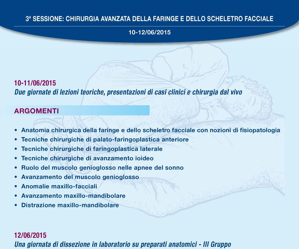 anteriore Tecniche chirurgiche di faringoplastica laterale Tecniche chirurgiche di avanzamento ioideo ruolo del muscolo genioglosso nelle apnee del sonno avanzamento del