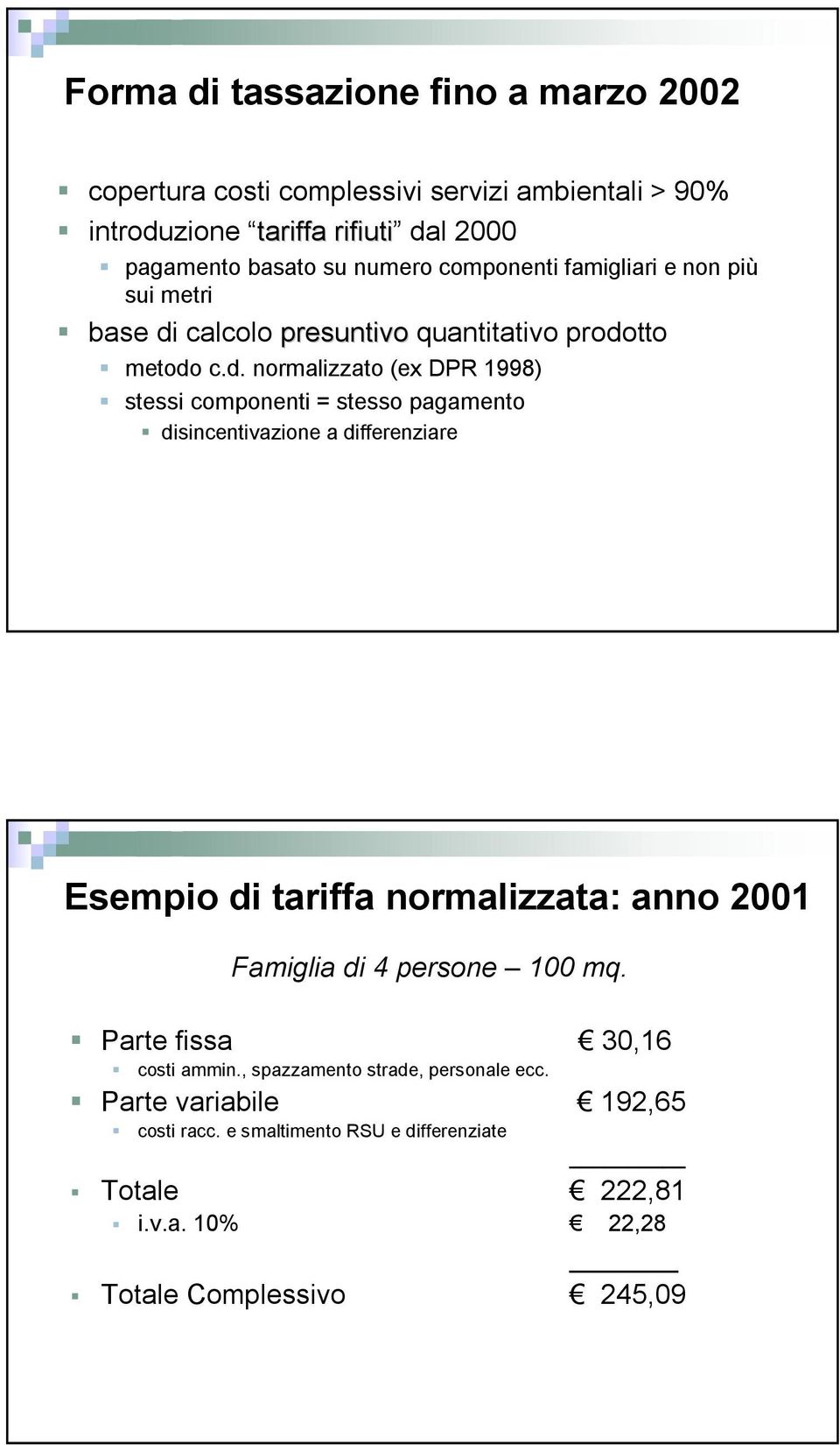 calcolo presuntivo quantitativo prodo