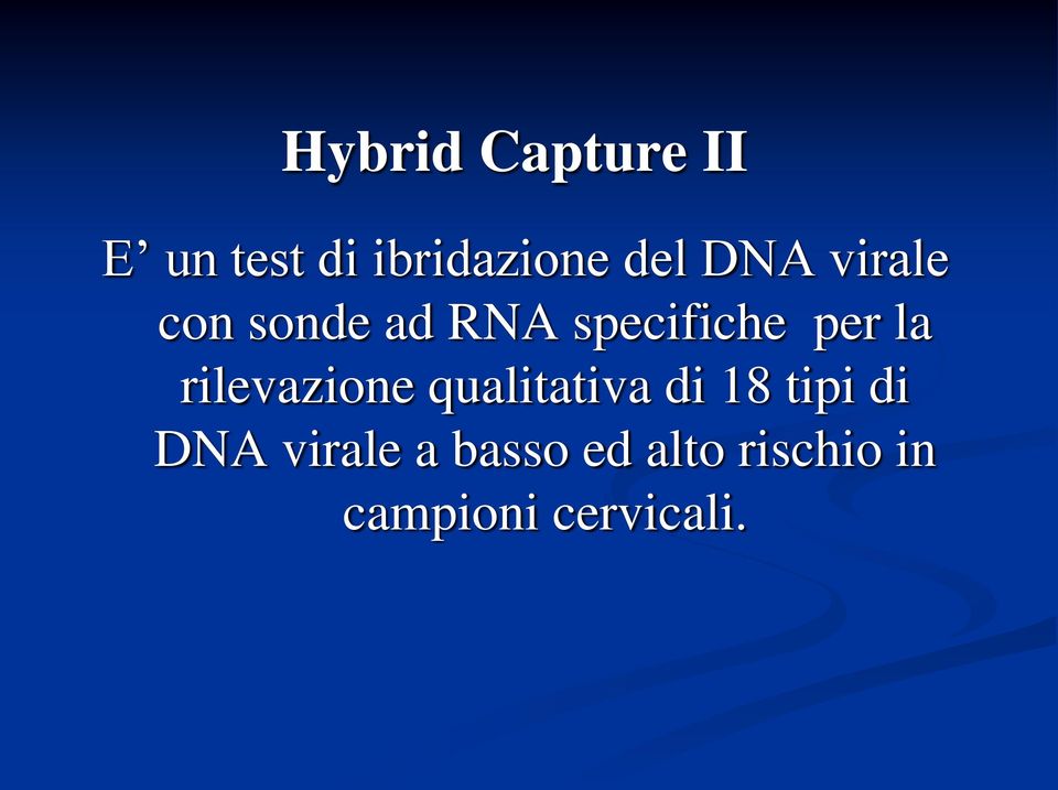 rilevazione qualitativa di 18 tipi di DNA