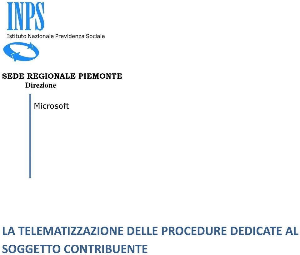 TELEMATIZZAZIONE DELLE