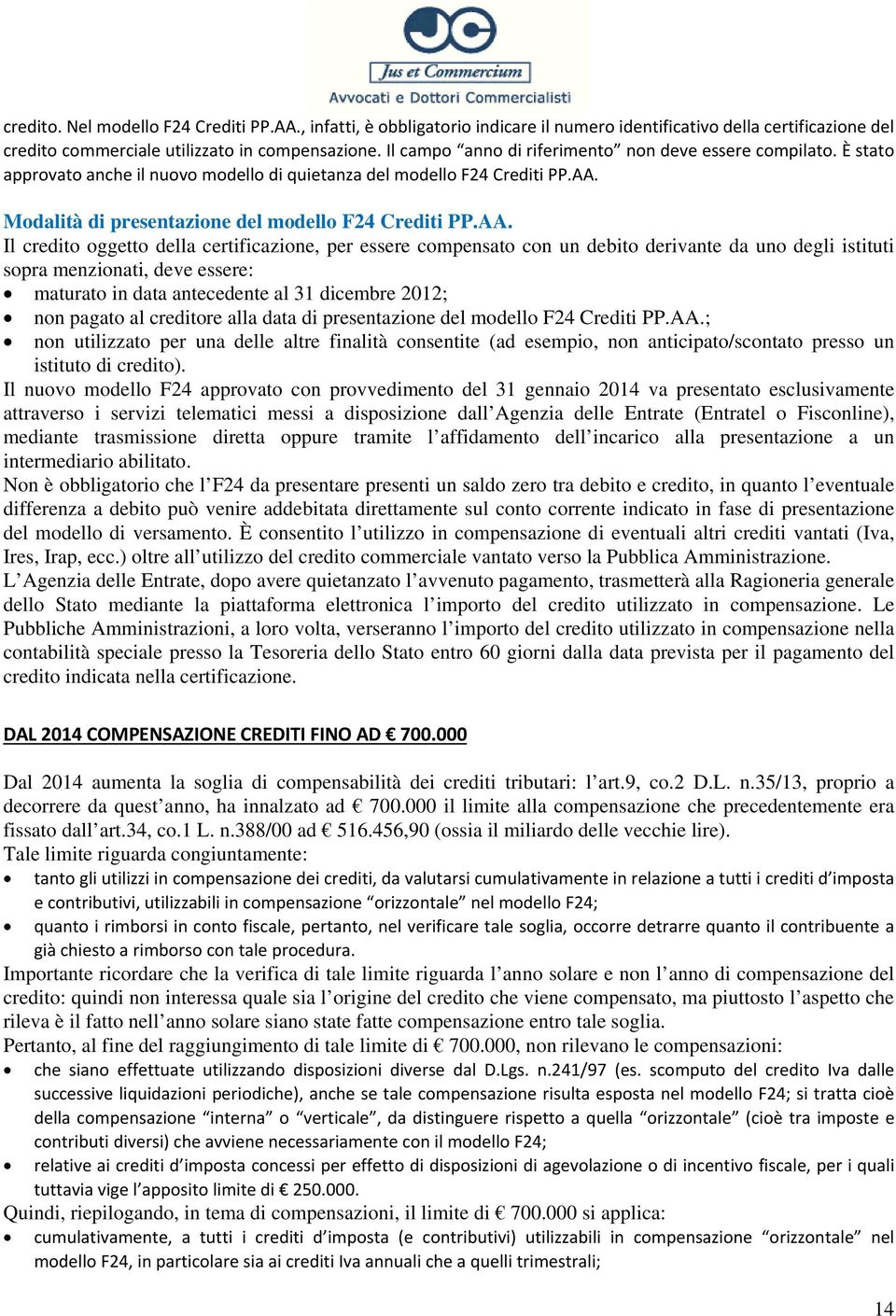 Modalità di presentazione del modello F24 Crediti PP.AA.