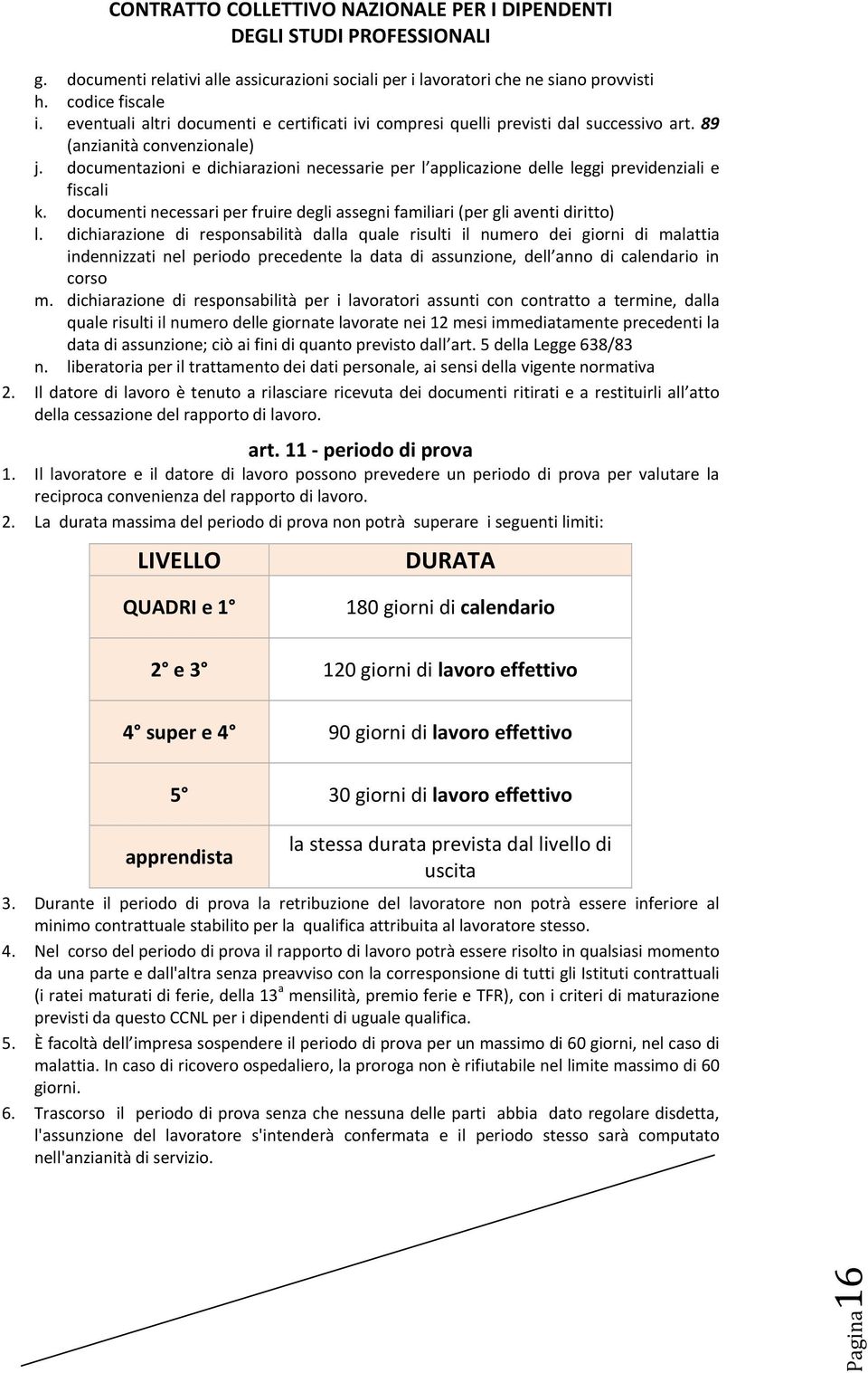 documenti necessari per fruire degli assegni familiari (per gli aventi diritto) l.