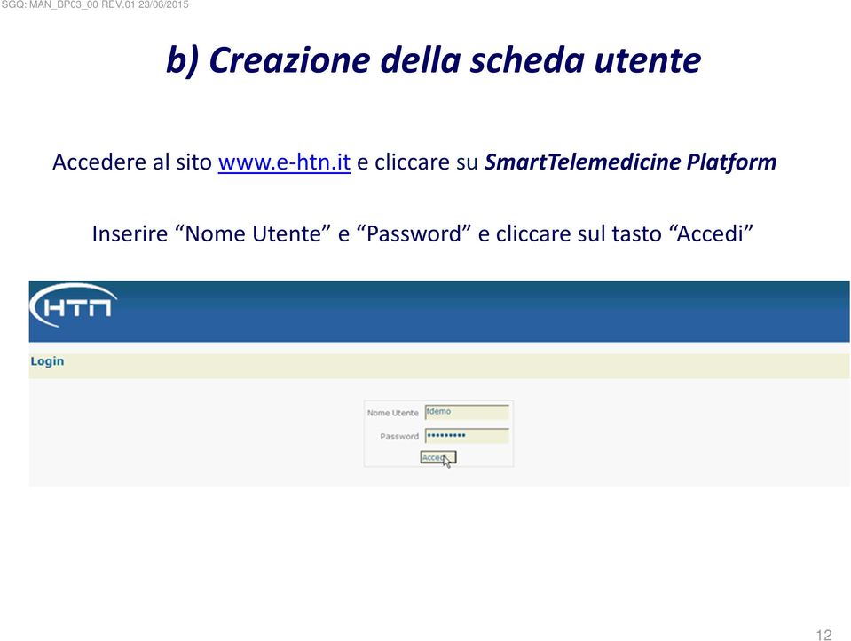 it e cliccare su SmartTelemedicine